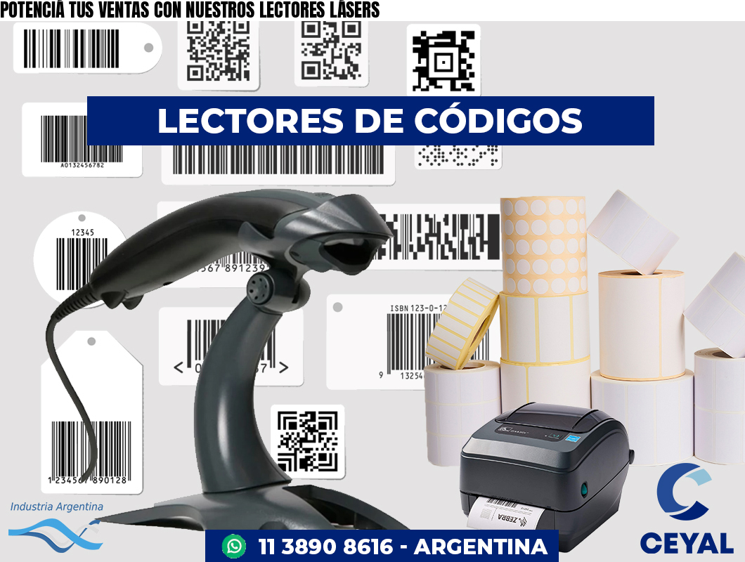 POTENCIÁ TUS VENTAS CON NUESTROS LECTORES LÁSERS