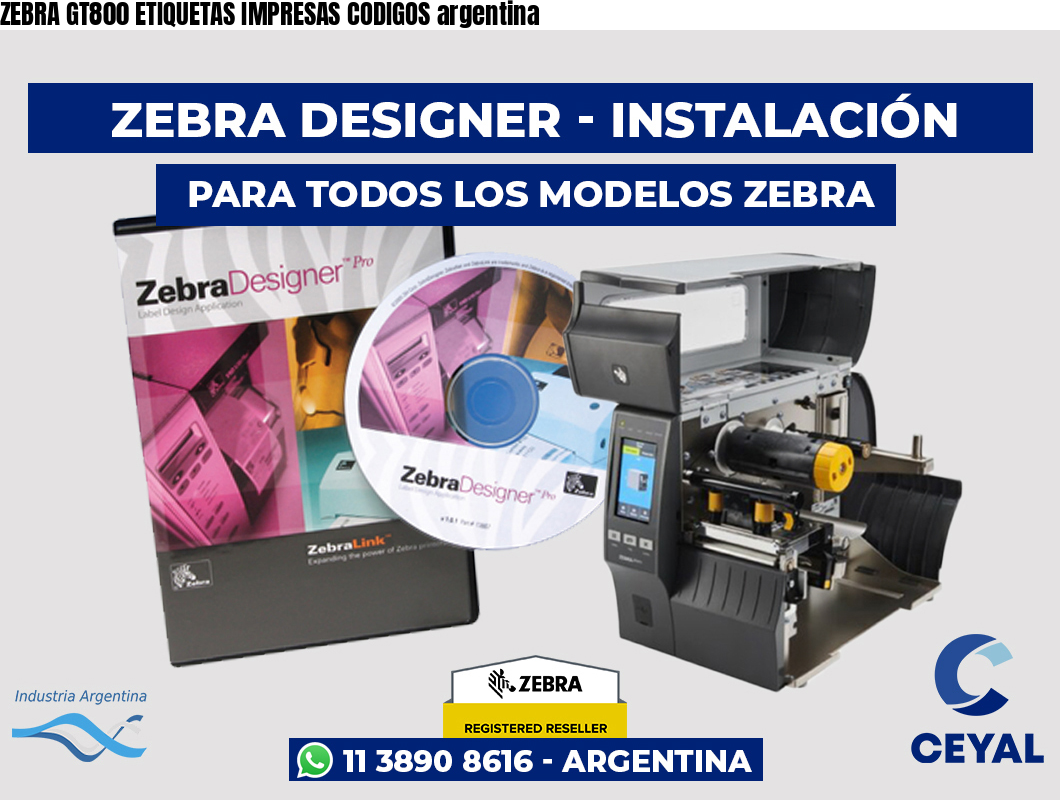 ZEBRA GT800 ETIQUETAS IMPRESAS CODIGOS argentina