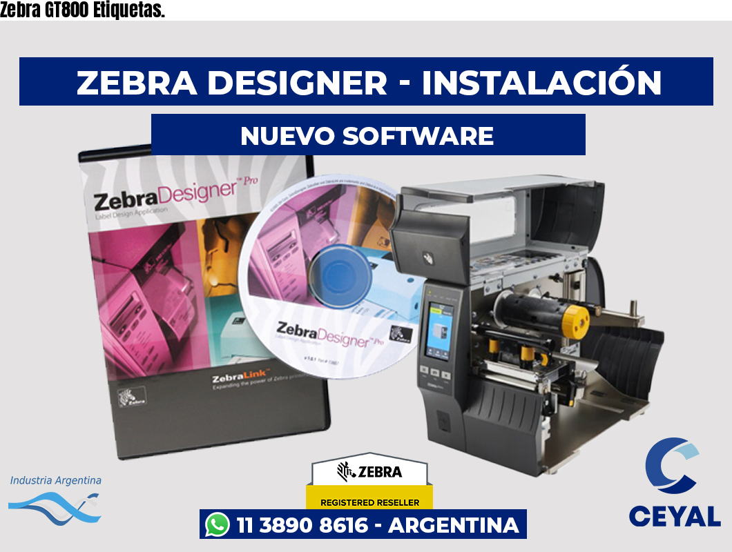 Zebra GT800 Etiquetas.
