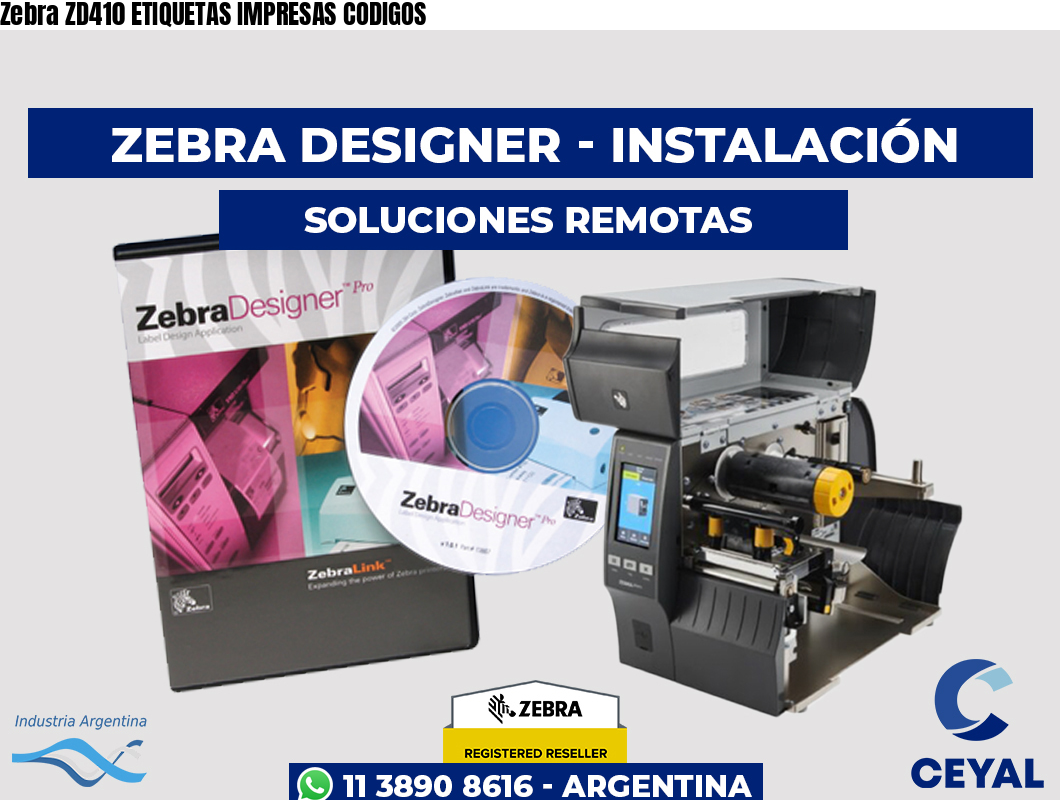 Zebra ZD410 ETIQUETAS IMPRESAS CODIGOS