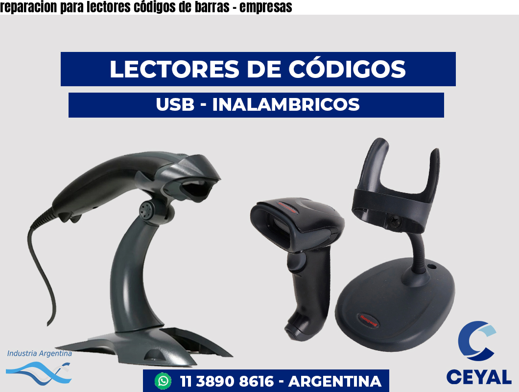 reparacion para lectores códigos de barras - empresas