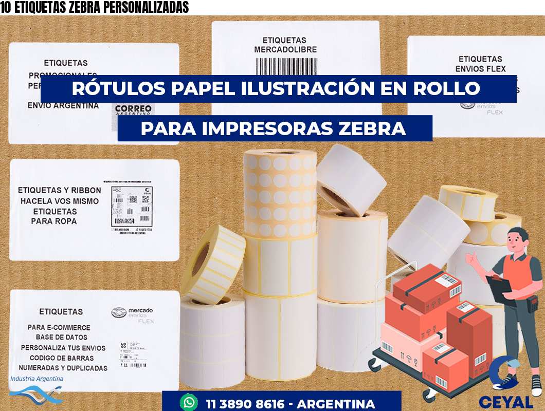 10 ETIQUETAS ZEBRA PERSONALIZADAS