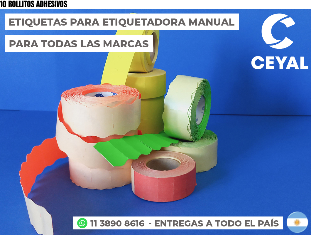 10 ROLLITOS ADHESIVOS