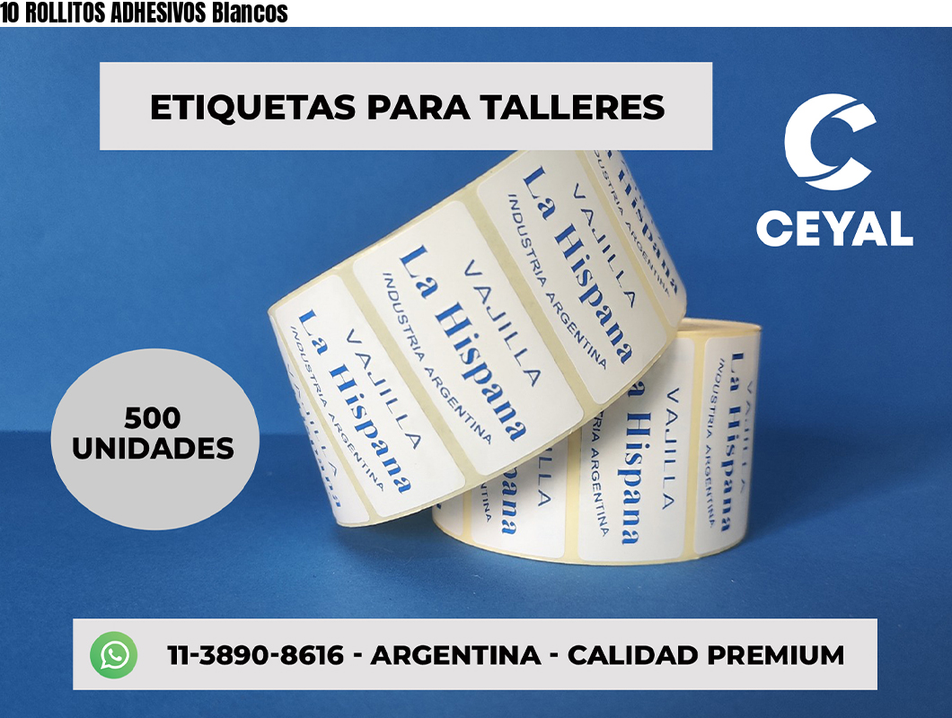 10 ROLLITOS ADHESIVOS Blancos