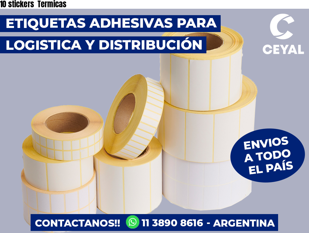 10 stickers  Termicas