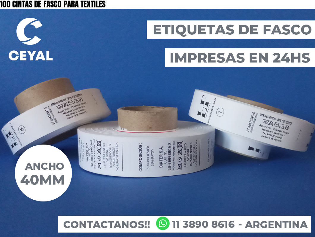 100 CINTAS DE FASCO PARA TEXTILES