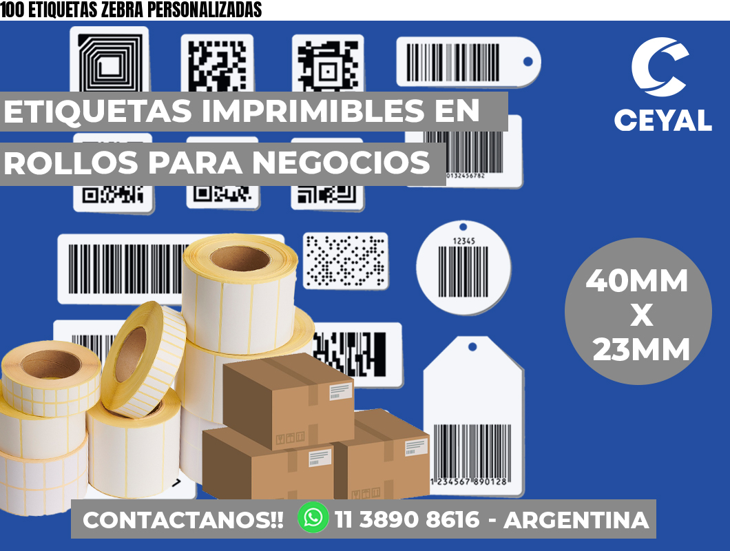 100 ETIQUETAS ZEBRA PERSONALIZADAS