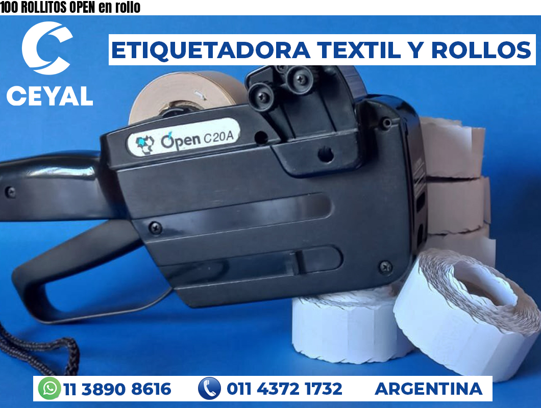 100 ROLLITOS OPEN en rollo