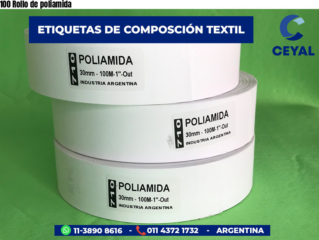 100 Rollo de poliamida