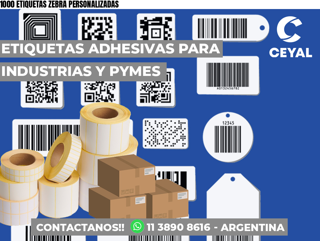 1000 ETIQUETAS ZEBRA PERSONALIZADAS