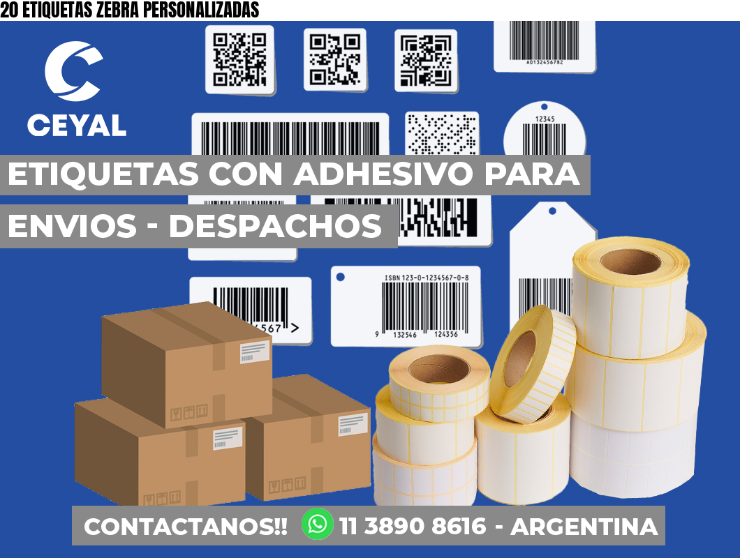 20 ETIQUETAS ZEBRA PERSONALIZADAS