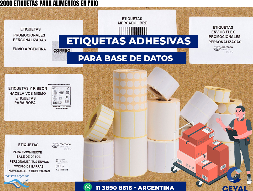 2000 ETIQUETAS PARA ALIMENTOS EN FRIO