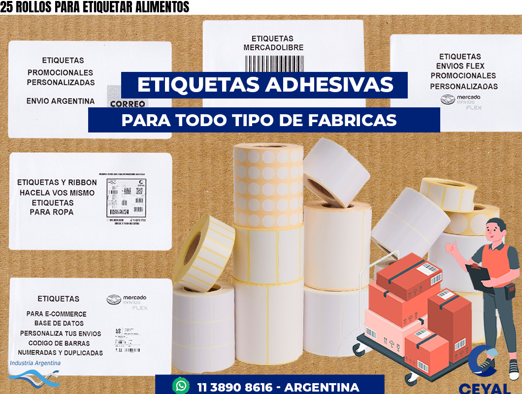 25 ROLLOS PARA ETIQUETAR ALIMENTOS