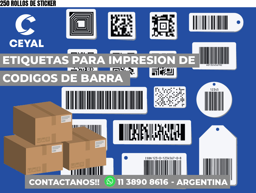 250 ROLLOS DE STICKER