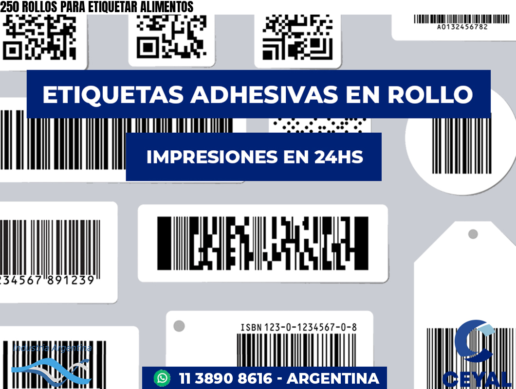 250 ROLLOS PARA ETIQUETAR ALIMENTOS