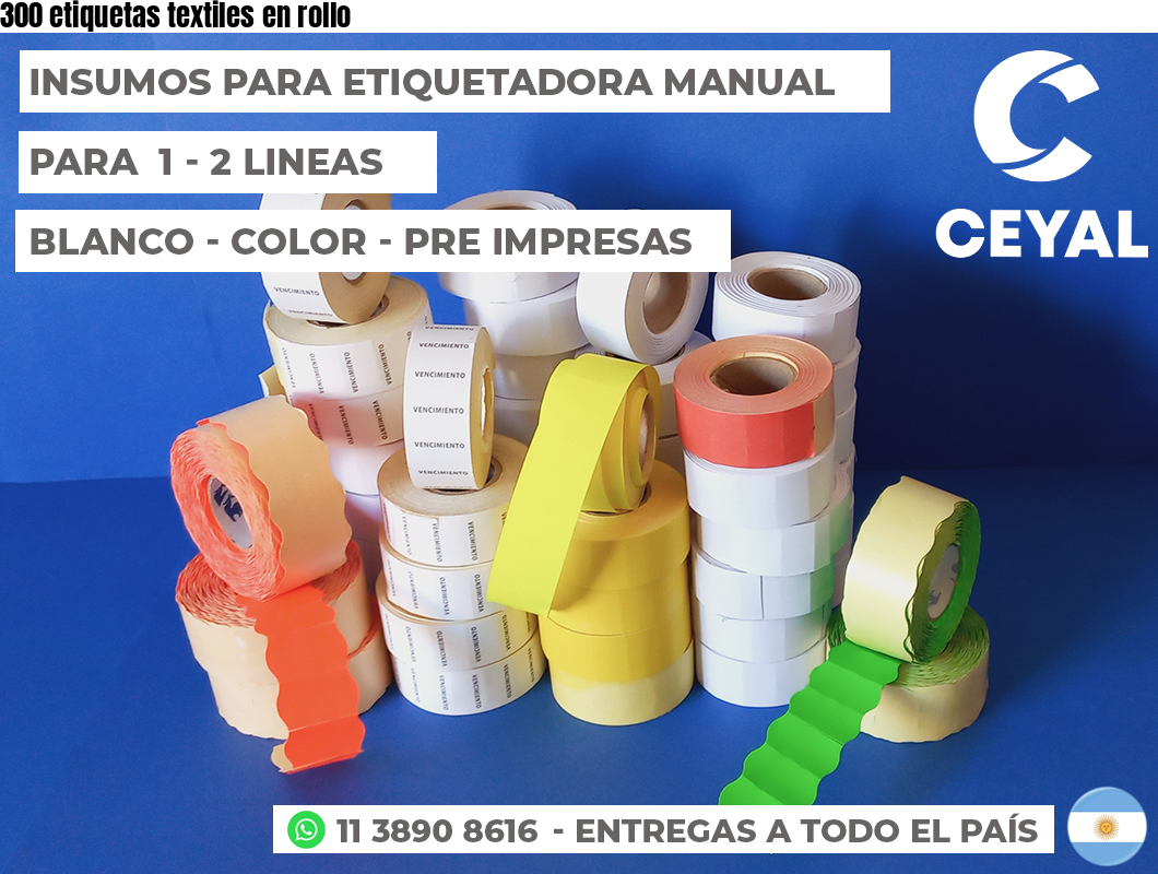 300 etiquetas textiles en rollo