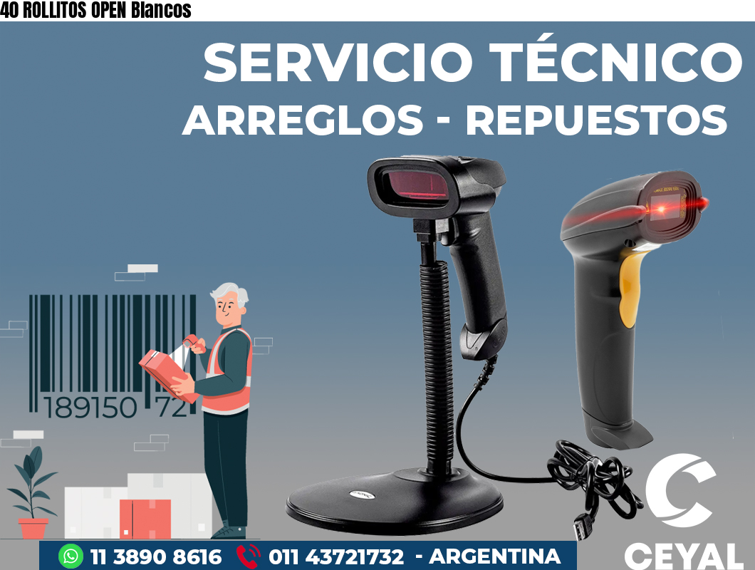 40 ROLLITOS OPEN Blancos