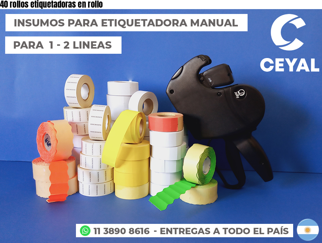 40 rollos etiquetadoras en rollo