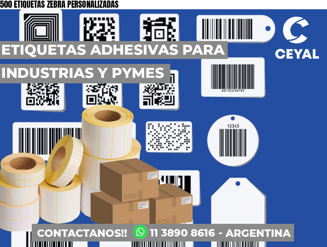 500 ETIQUETAS ZEBRA PERSONALIZADAS