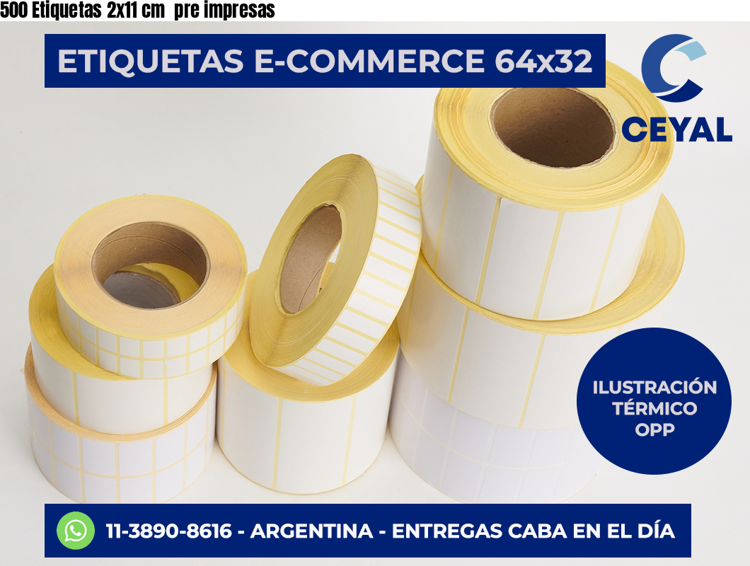 500 Etiquetas 2×11 cm  pre impresas