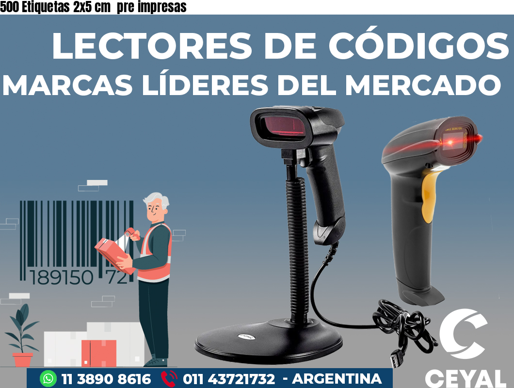 500 Etiquetas 2x5 cm  pre impresas