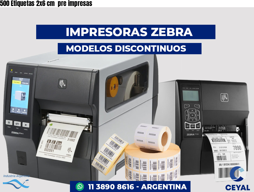500 Etiquetas 2x6 cm  pre impresas
