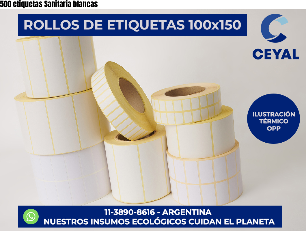 500 etiquetas Sanitaria blancas