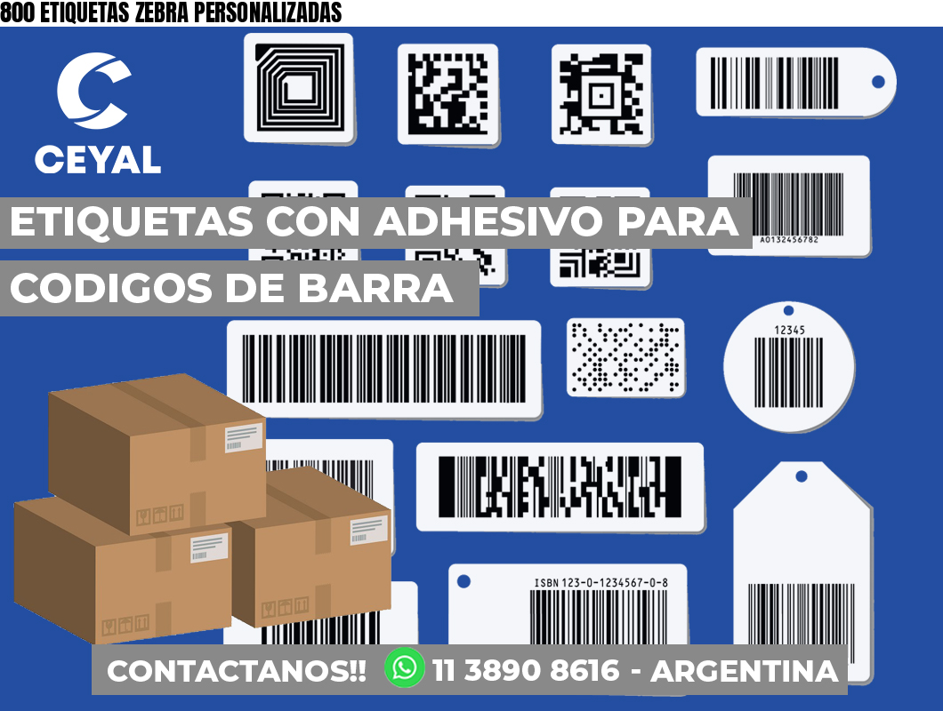 800 ETIQUETAS ZEBRA PERSONALIZADAS