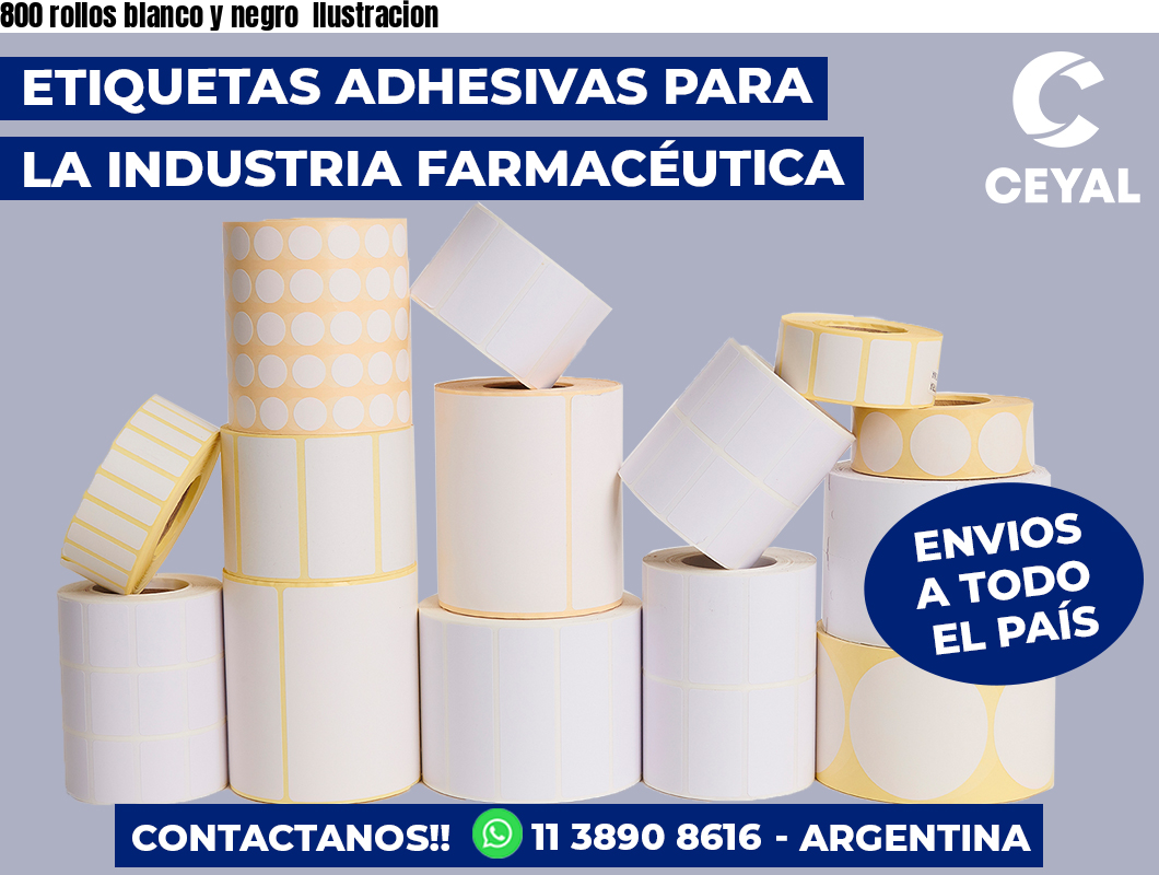 800 rollos blanco y negro Ilustracion