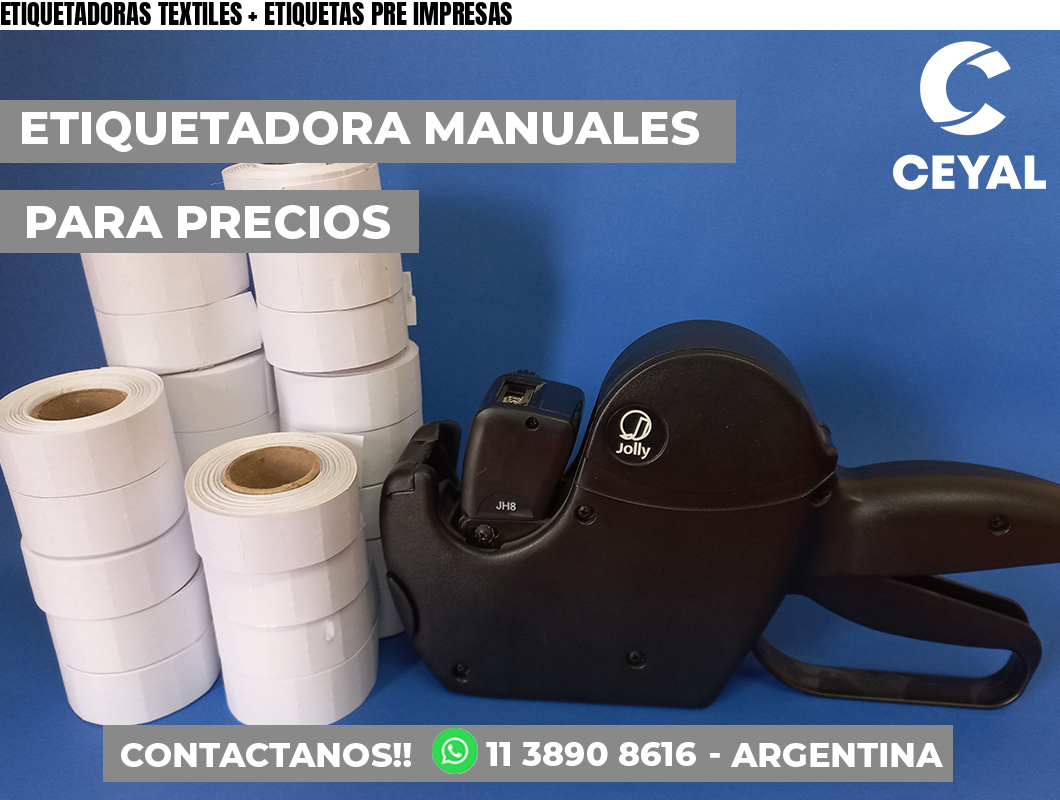 ETIQUETADORAS TEXTILES + ETIQUETAS PRE IMPRESAS