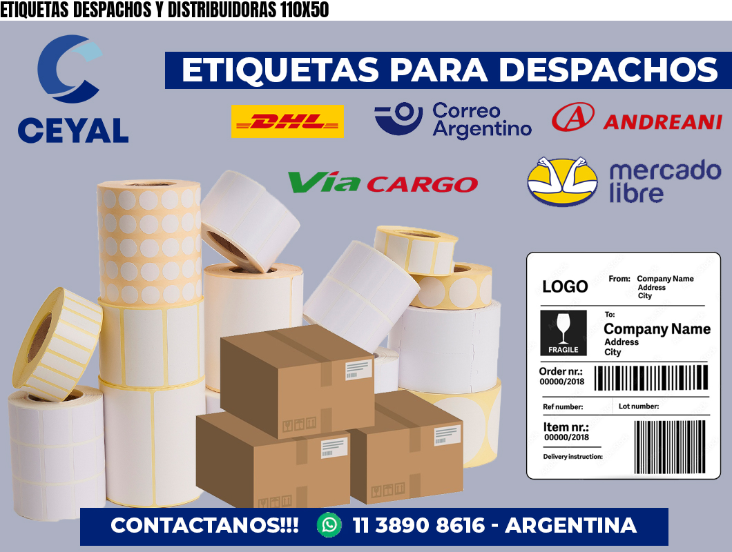 ETIQUETAS DESPACHOS Y DISTRIBUIDORAS 110X50