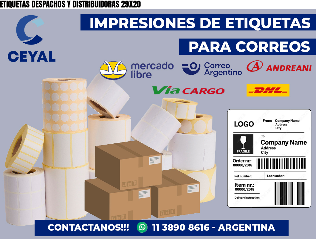 ETIQUETAS DESPACHOS Y DISTRIBUIDORAS 29X20