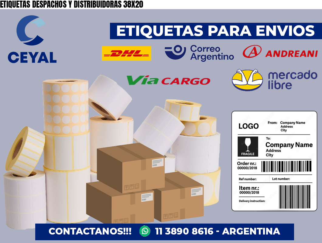 ETIQUETAS DESPACHOS Y DISTRIBUIDORAS 38X20