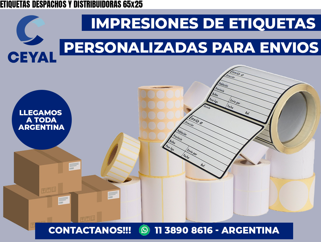 ETIQUETAS DESPACHOS Y DISTRIBUIDORAS 65×25