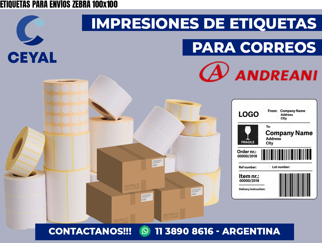 ETIQUETAS PARA ENVÍOS ZEBRA 100×100