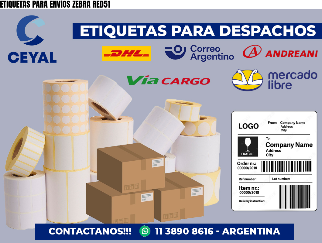 ETIQUETAS PARA ENVÍOS ZEBRA RED51