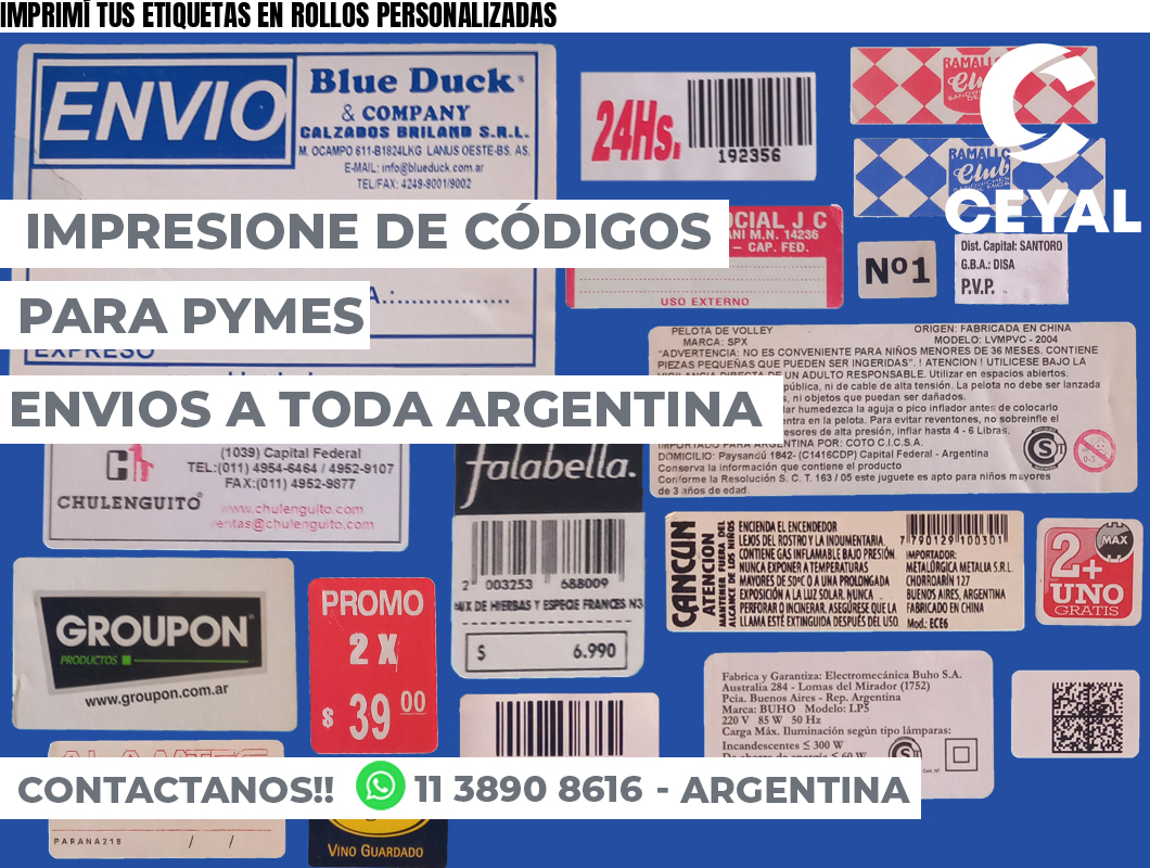 IMPRIMÍ TUS ETIQUETAS EN ROLLOS PERSONALIZADAS