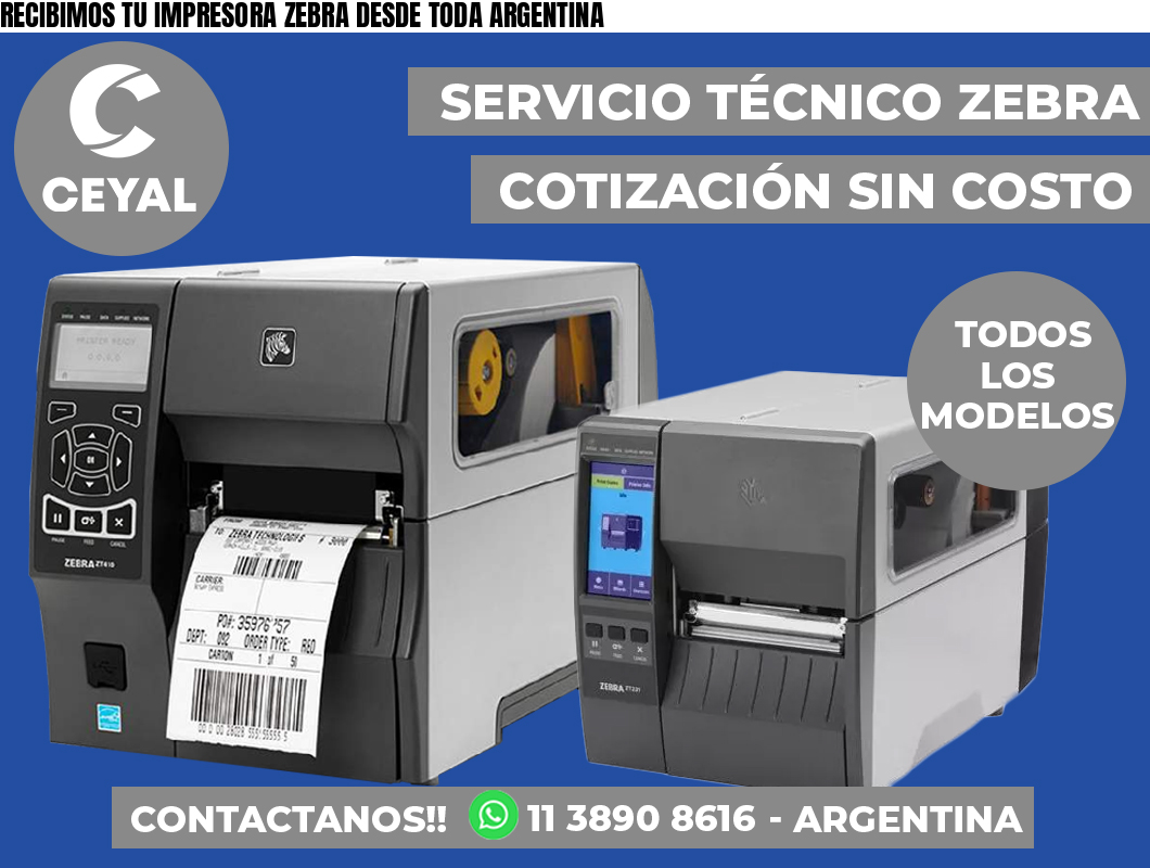 RECIBIMOS TU IMPRESORA ZEBRA DESDE TODA ARGENTINA