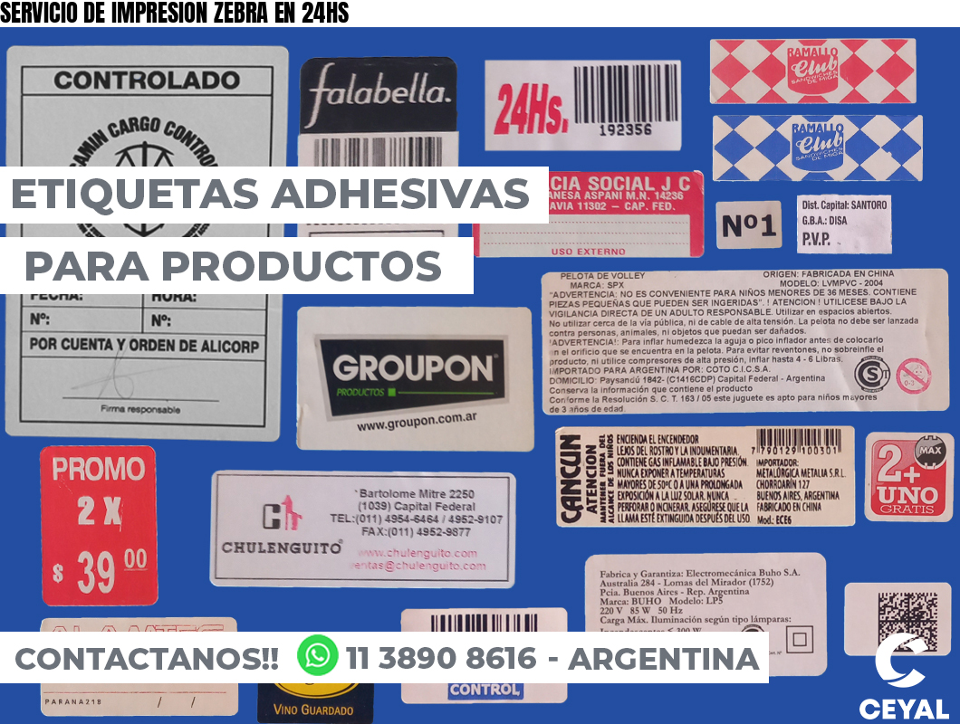 SERVICIO DE IMPRESION ZEBRA EN 24HS