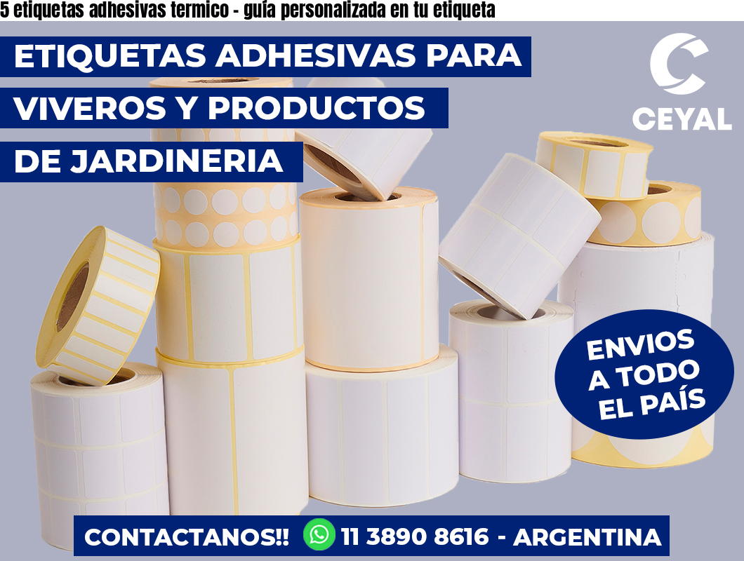 5 etiquetas adhesivas termico - guía personalizada en tu etiqueta