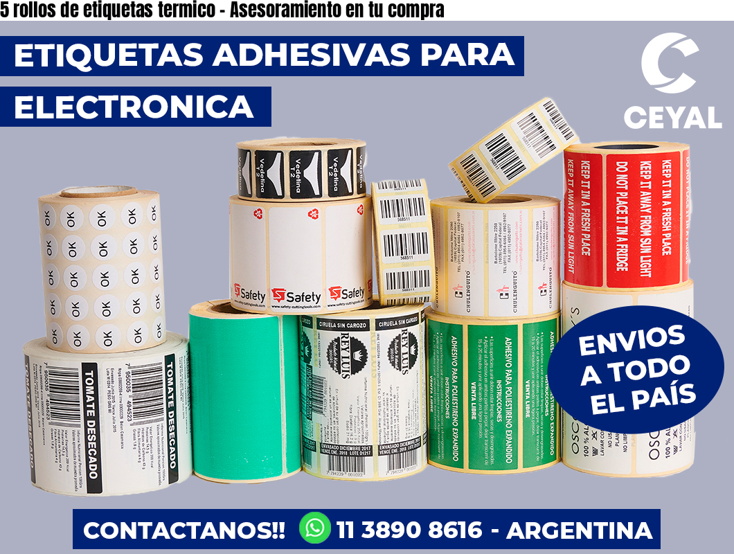 5 rollos de etiquetas termico - Asesoramiento en tu compra