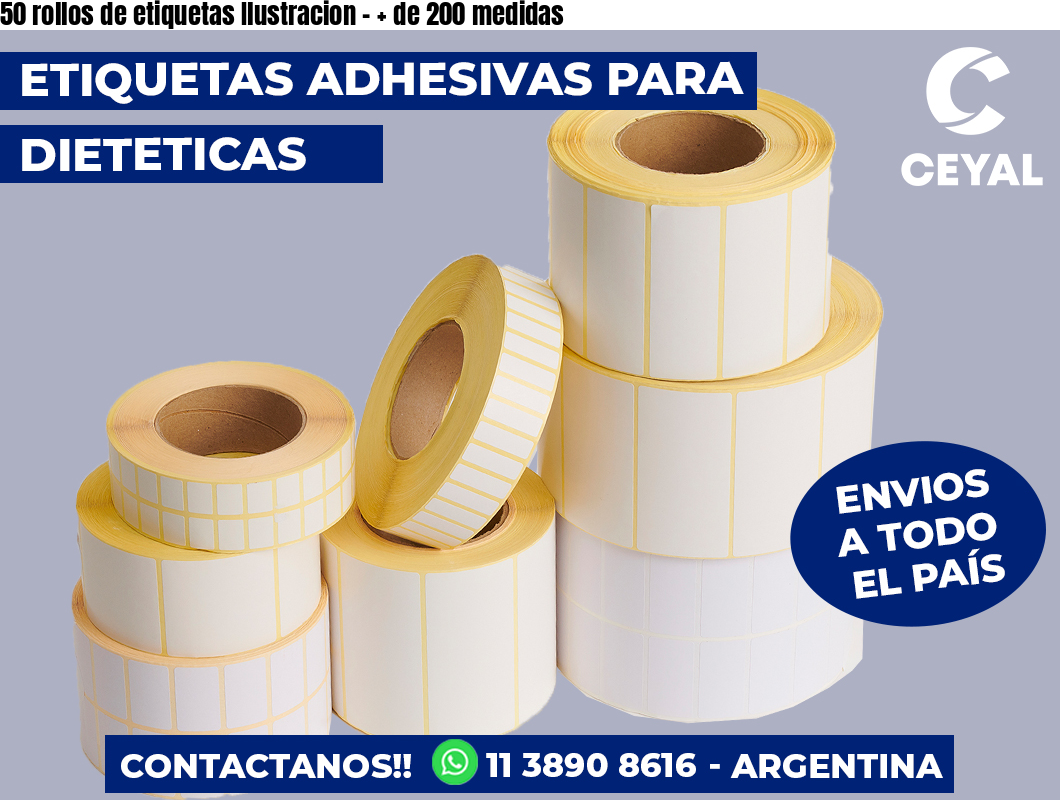 50 rollos de etiquetas Ilustracion - + de 200 medidas