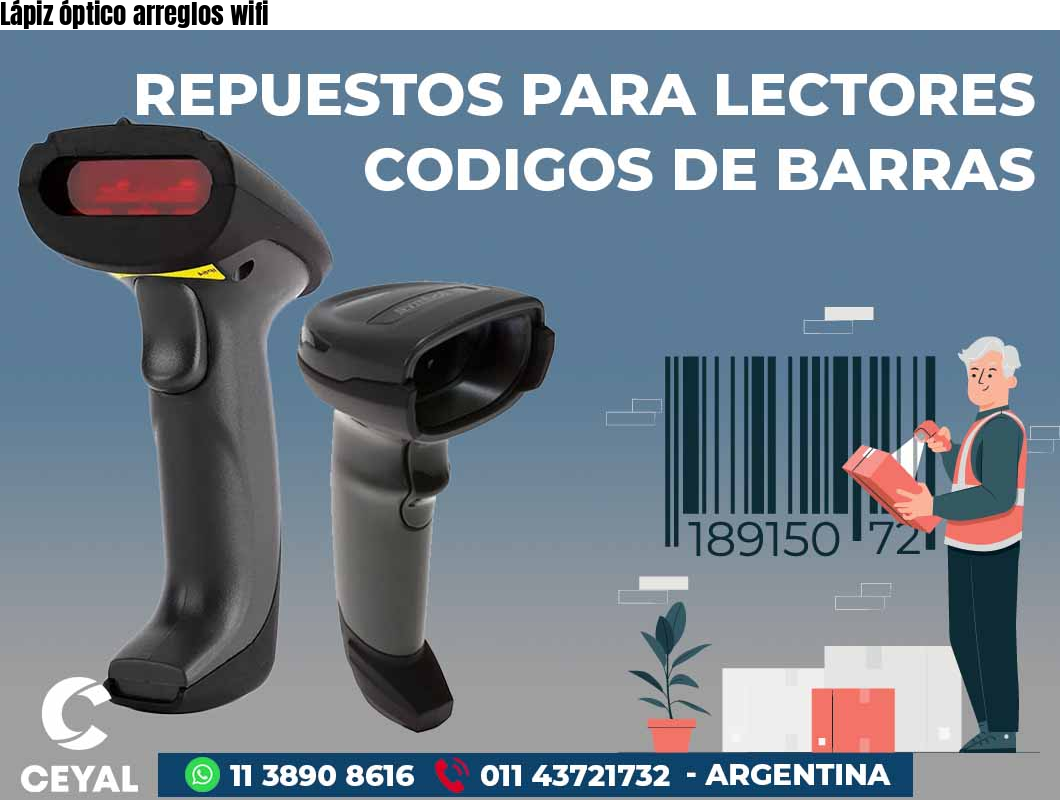 Lápiz óptico arreglos wifi
