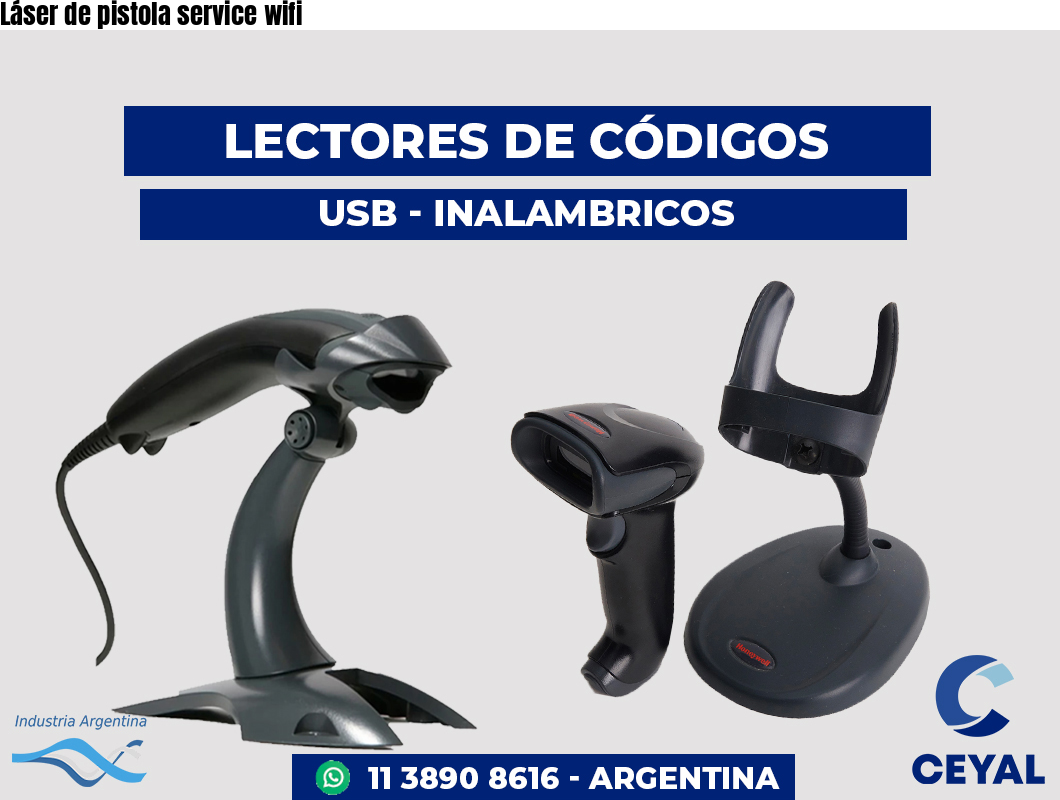 Láser de pistola service wifi