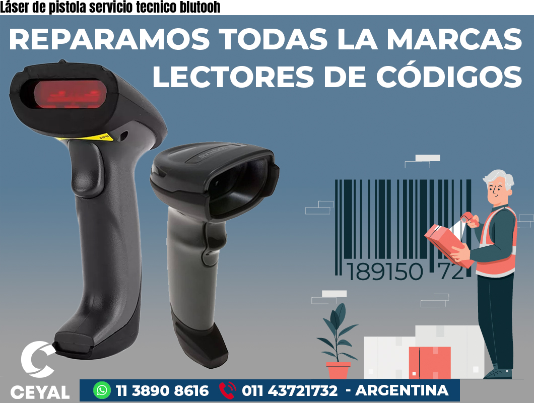Láser de pistola servicio tecnico blutooh