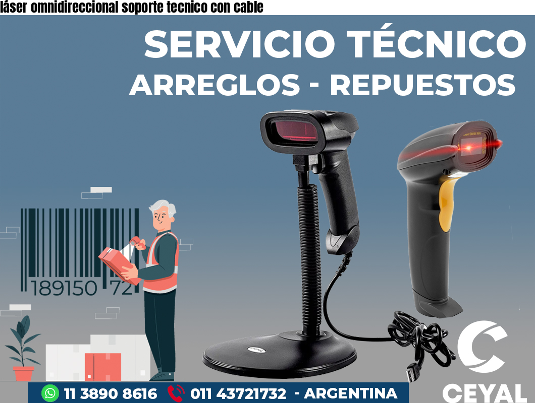 láser omnidireccional soporte tecnico con cable