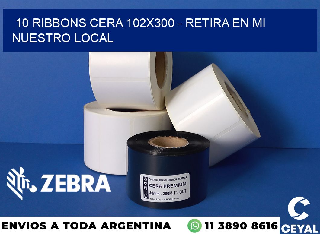 10 Ribbons cera 102x300 - retira en mi nuestro local
