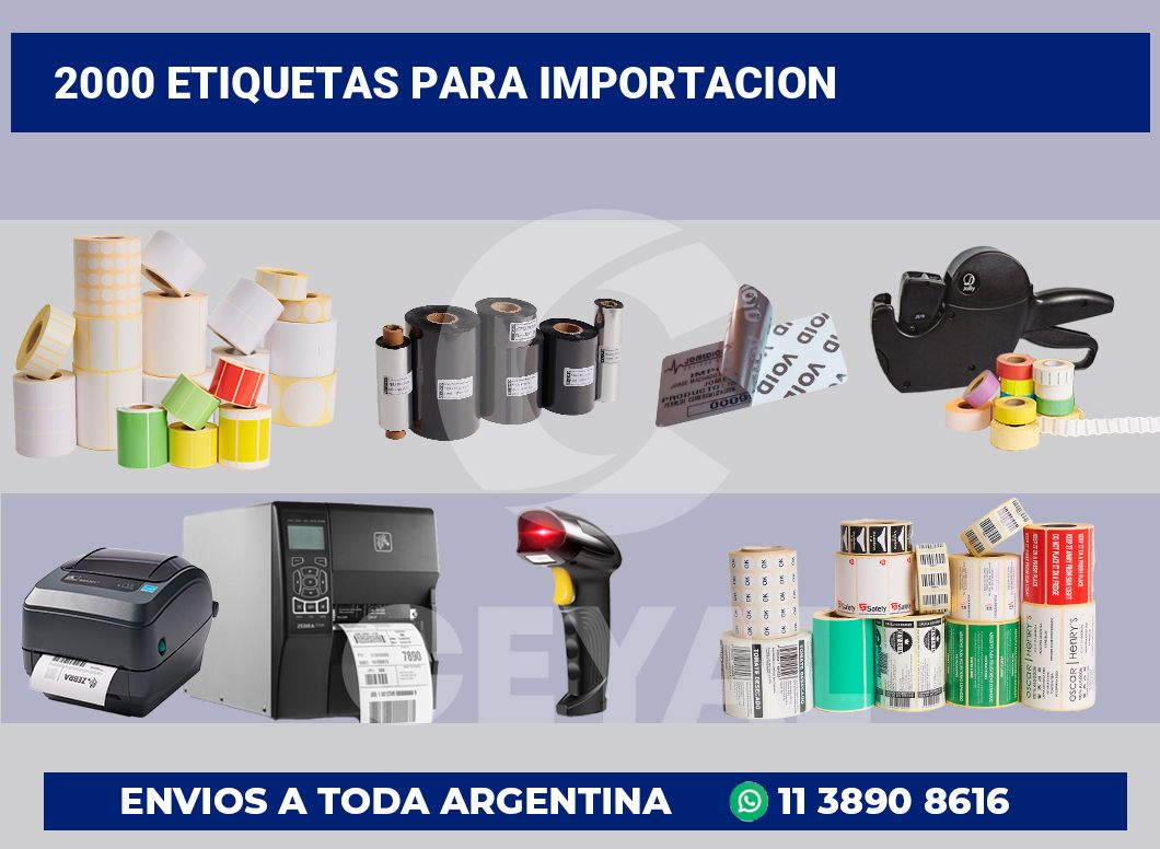 2000 Etiquetas para importacion