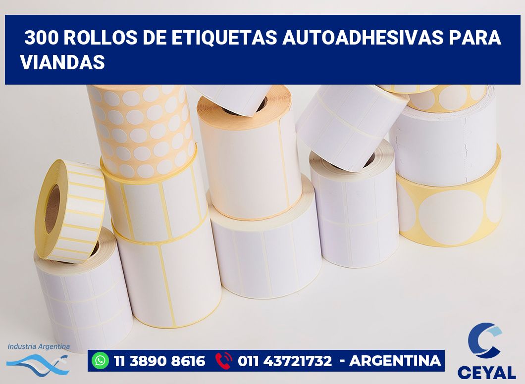 300 Rollos de etiquetas autoadhesivas para viandas