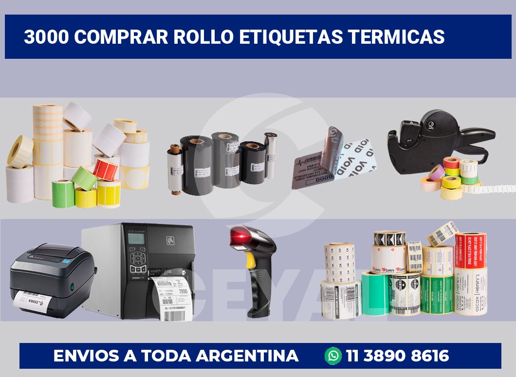 3000 Comprar rollo etiquetas termicas
